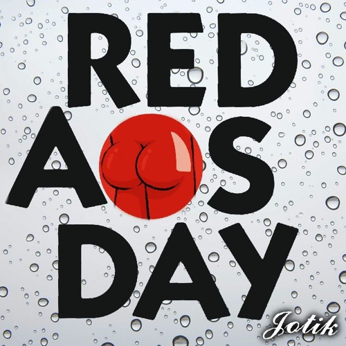 Red Ass Day