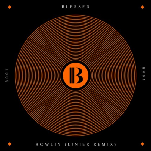 Blessed - Howlin (Linier Dub)