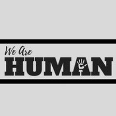 We Are Human - Maimoa