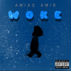 Woke (Prod. By Ill Instrumentals)