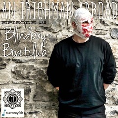 Blindboy Boatclub (From The Patreon Archive): Episode 220