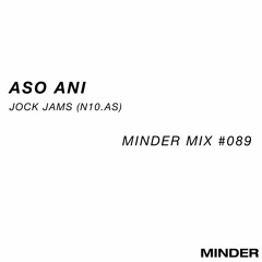 Minder 089 - Aso Ani (Jock Jams/N10.AS)