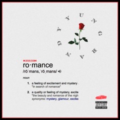Mission Romance (Killy "No Romance" Remix)