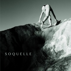 Soquelle (debut album produced with Dan the Automator)