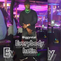 Everybody hatin Ft Yung rich nation