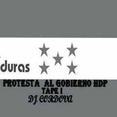 DJ CORDOVA - PROTESTA AL GOBIERNO HDP _- 504MUSIC. 2017 TAPE I