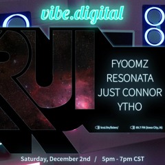 Episode 008 - Fyoomz w/ Ytho, Just Connor, Resonata