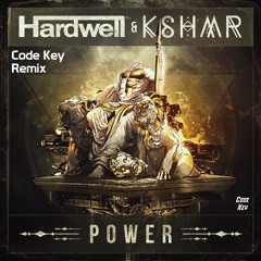 Hardwell & KSHMR - Power (Code Key Remix) *BUY=VOTE*