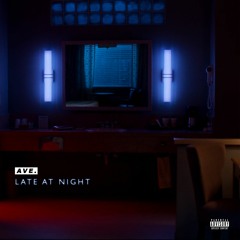 Late At Night (Prod. by J.Noir)