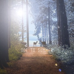 Ode to Summer (Prod. Austin Jaye)