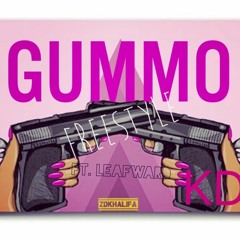 Gummo Freestyle ft Leafward
