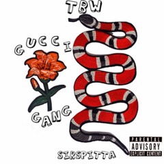 TBW SirSpitta - Gucci Gang (Freestyle)