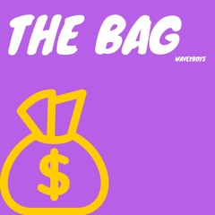 THEBAG ft. LilMoneyMonte