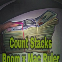 Count Stacks ft. Mac Ruler (Prod. By Ice Star)