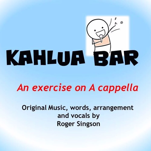 Kahlua Bar Counter Stream Kahlua Bar Demo by Roger Singson | Listen online for free on ...