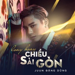 Loay Hoay Chiều Sài Gòn