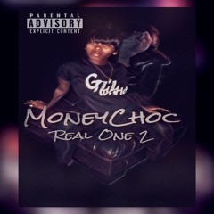 MoneyChoc - Real One 2 (prod. Beastmode)