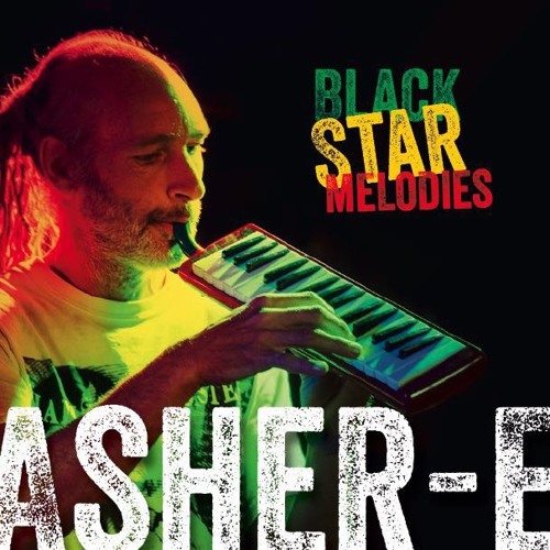 Asher - E - BlackStarMelodies Megamix