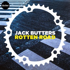 Jack Butters - Rotten Road (clip)