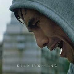 KEEP FIGHTING - Motivation