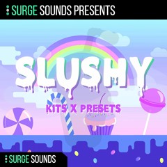 Surge Sounds | Slushy .:: OUT NOW! ::.
