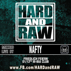 Nafty live at Hard and Raw 12-2017