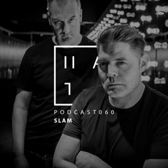 Slam - HATE Podcast 060