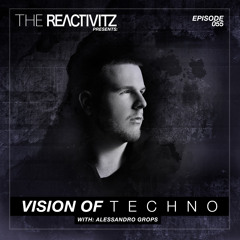 Vision Of Techno 055 with Alessandro Grops