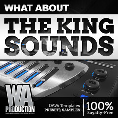 The KING Sounds | 11 FL Studio & Ableton Templates + 9.13 GB Of Sounds & Presets!