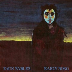 Faun Fables -  Bliss