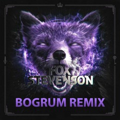Fox Stevenson - Miss You (Bogrum Rumix) Buy = FREE DL