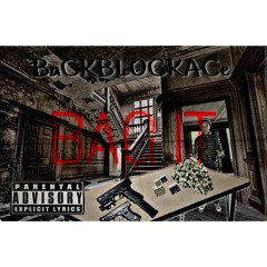 BaCKBLOCKACe - Bag It [Prod. By Aaronzvx]
