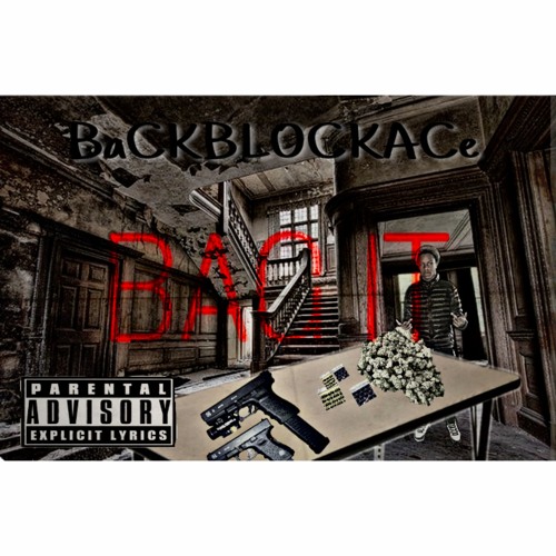 BaCKBLOCKACe - Bag It [Prod. By Aaronzvx]