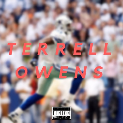Hyper Fenton - Terrell Owens