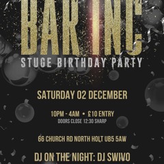 Stuge Birthday Bash Live Audio 02/12/2017 - @Deejayswivo @TerrortoneSound