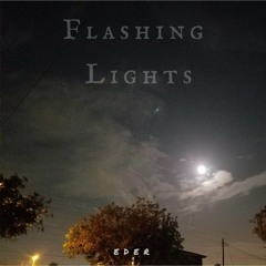 Flashing lights