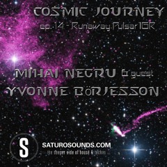 Yvonne Börjesson - Runaway Pulsar (Guest@Cosmic Journey - ep. 14)