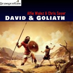 Alfie Walez & Chris Sayer - David & Goliath