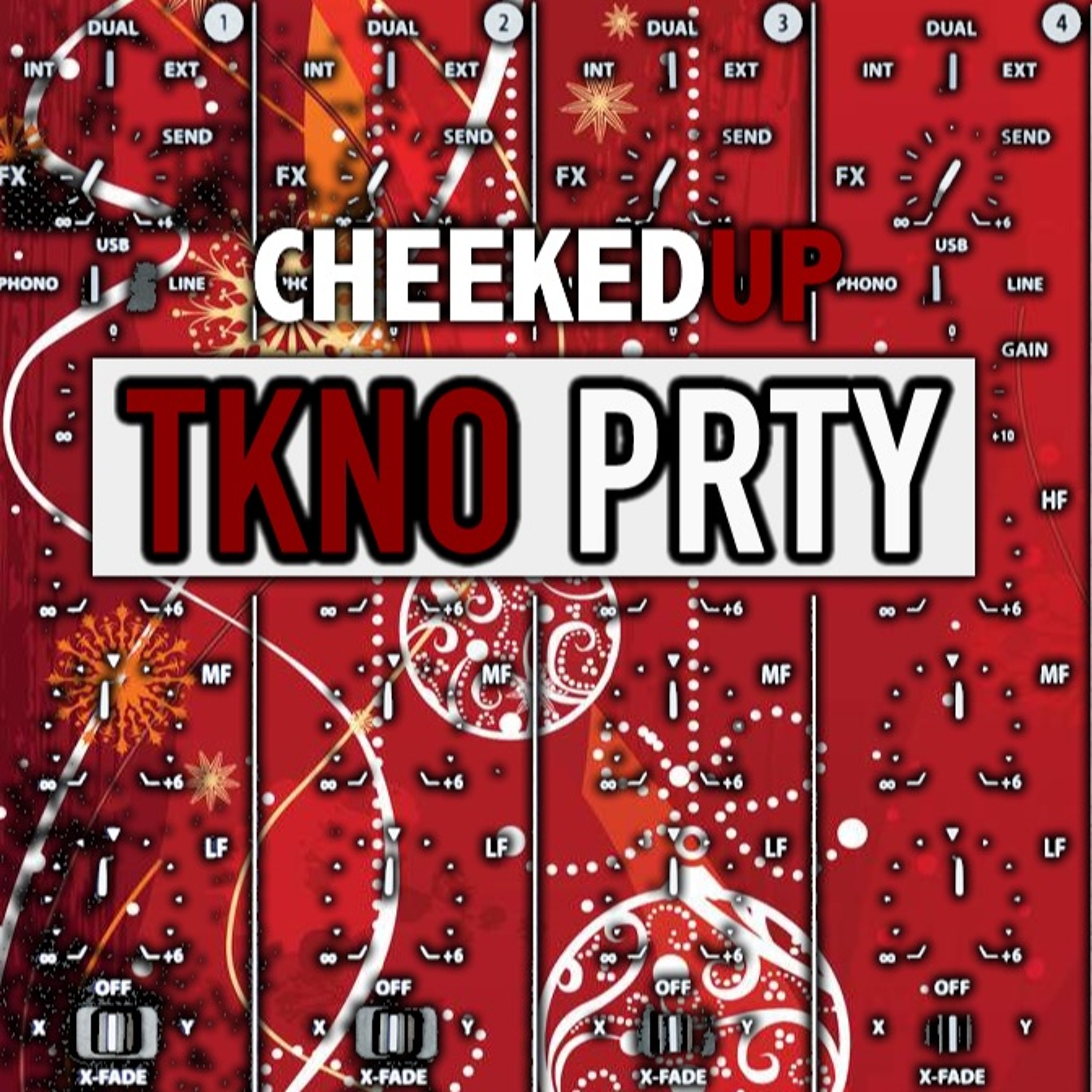 Cheeked UP - TKNO_PRTY 042 (Recorded 2nd December 2017) episode artwork