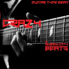 *FREE* - Crazy - [Guitar Type Beat]