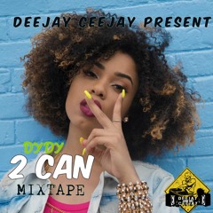 Dy Dy - 2 can mixtape by dj ceejay
