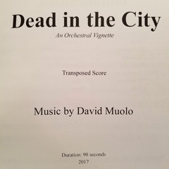 Dead In The City (Orchestra Reading)