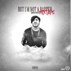 But I'm Not A Rapper (Prod. Kid Flash)d
