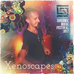 Xenoscapes - Subsonic Music Festival 2017