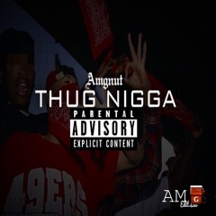 Thug Nigga