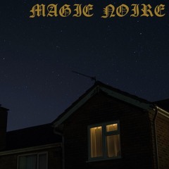 Magie Noire w/ Stork, Lilsheitn, Suza, DUSTIN