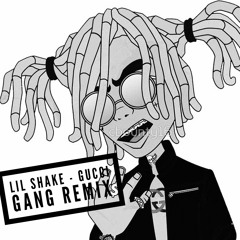 lil shake -gucci gang remix (mix version)