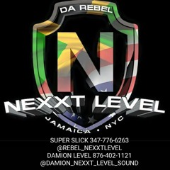 REBEL NEXXT LEVEL LIVE JUGGLING SUPA SLICK & CURTIS CHOP DEM