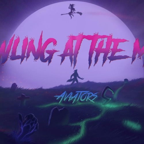 Aviators - Howling At The Moon (Halloween Song  Synthpop)