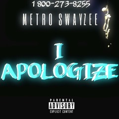 I Apologize